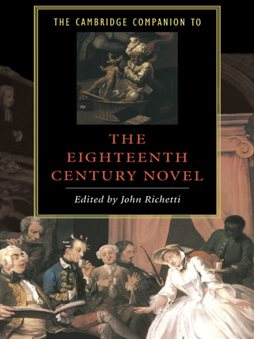Title details for The Cambridge Companion to the Eighteenth-Century Novel by John  Richetti - Available